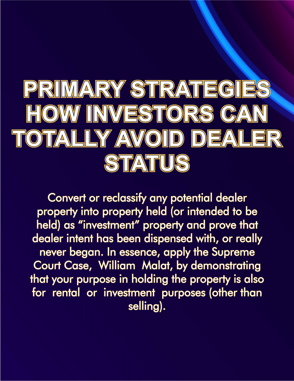Primary Strategies: How Investors Can Totally Avoid Dealer Status for Real Estate Investors. Essential insights on property classification.