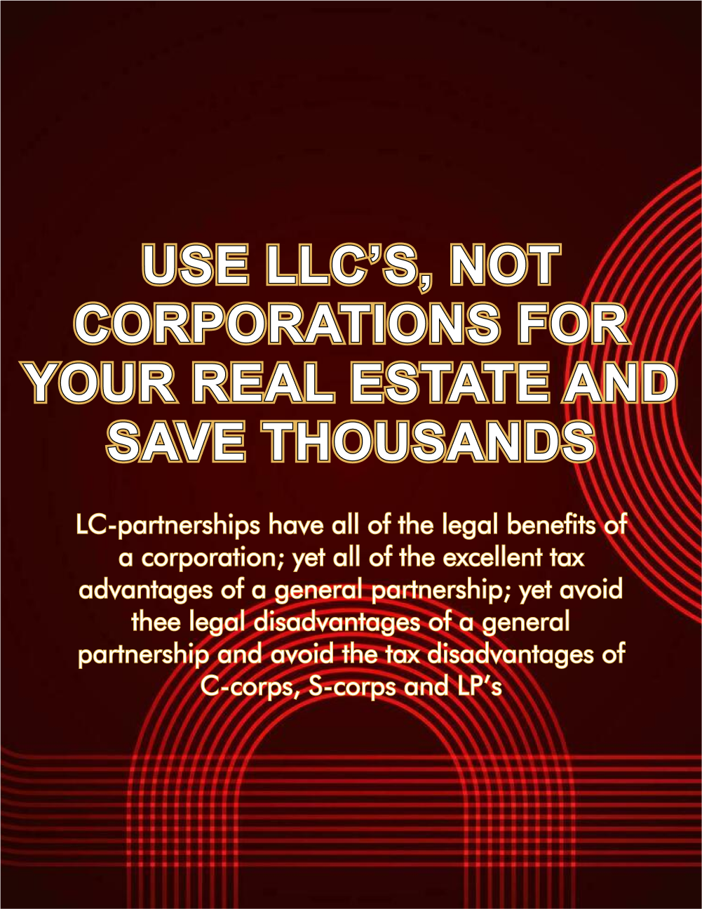 Use LLCs for Real Estate & Save Thousands