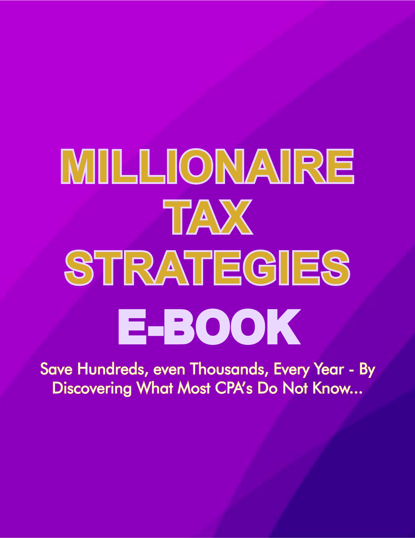 Millionaire Tax Strategies eBook for U.S. Real Estate Investors