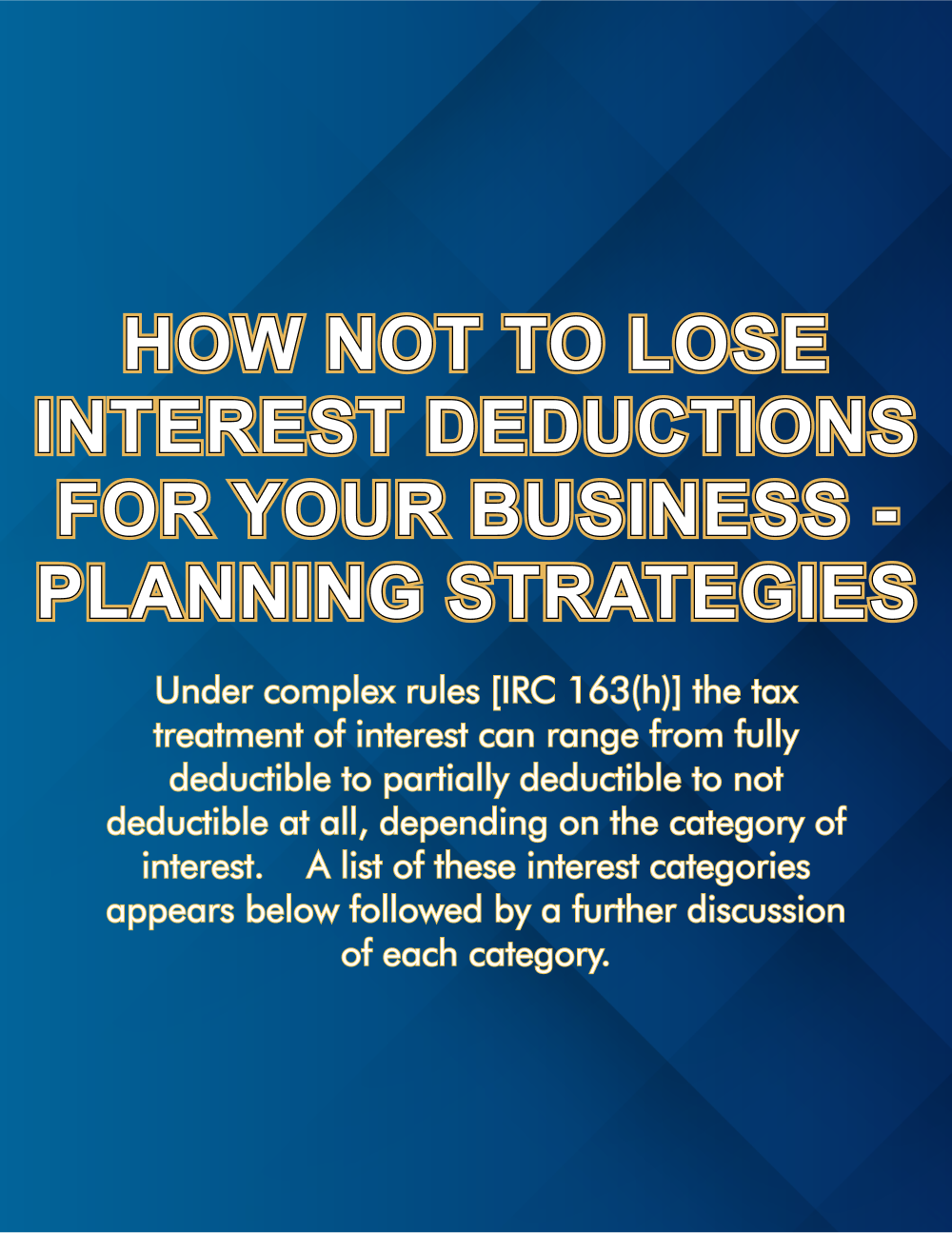 Optimize Your Business Interest Deductions – Essential Strategies