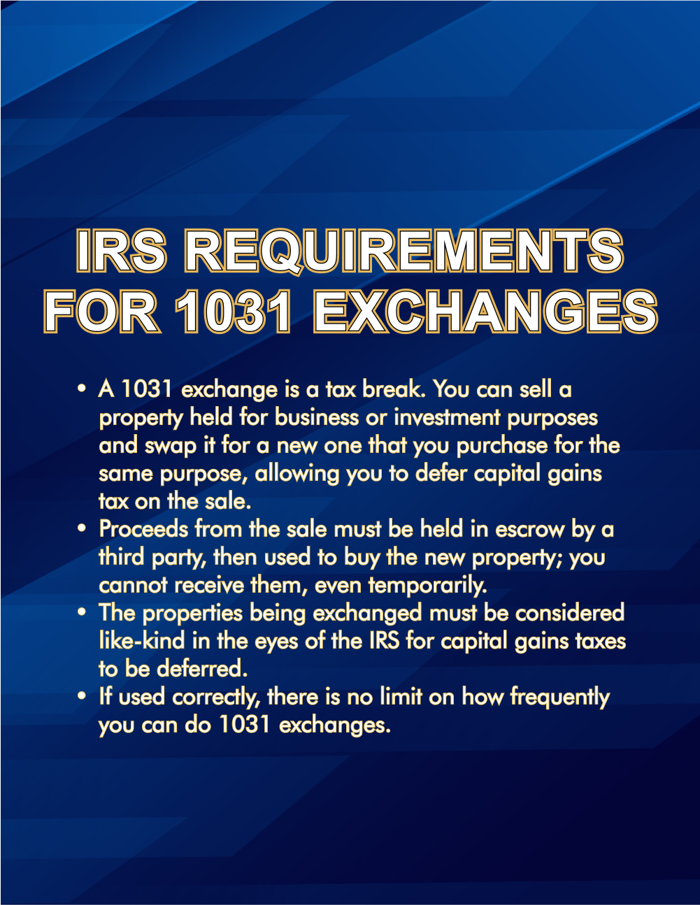 IRS Requirements for 1031 Exchanges