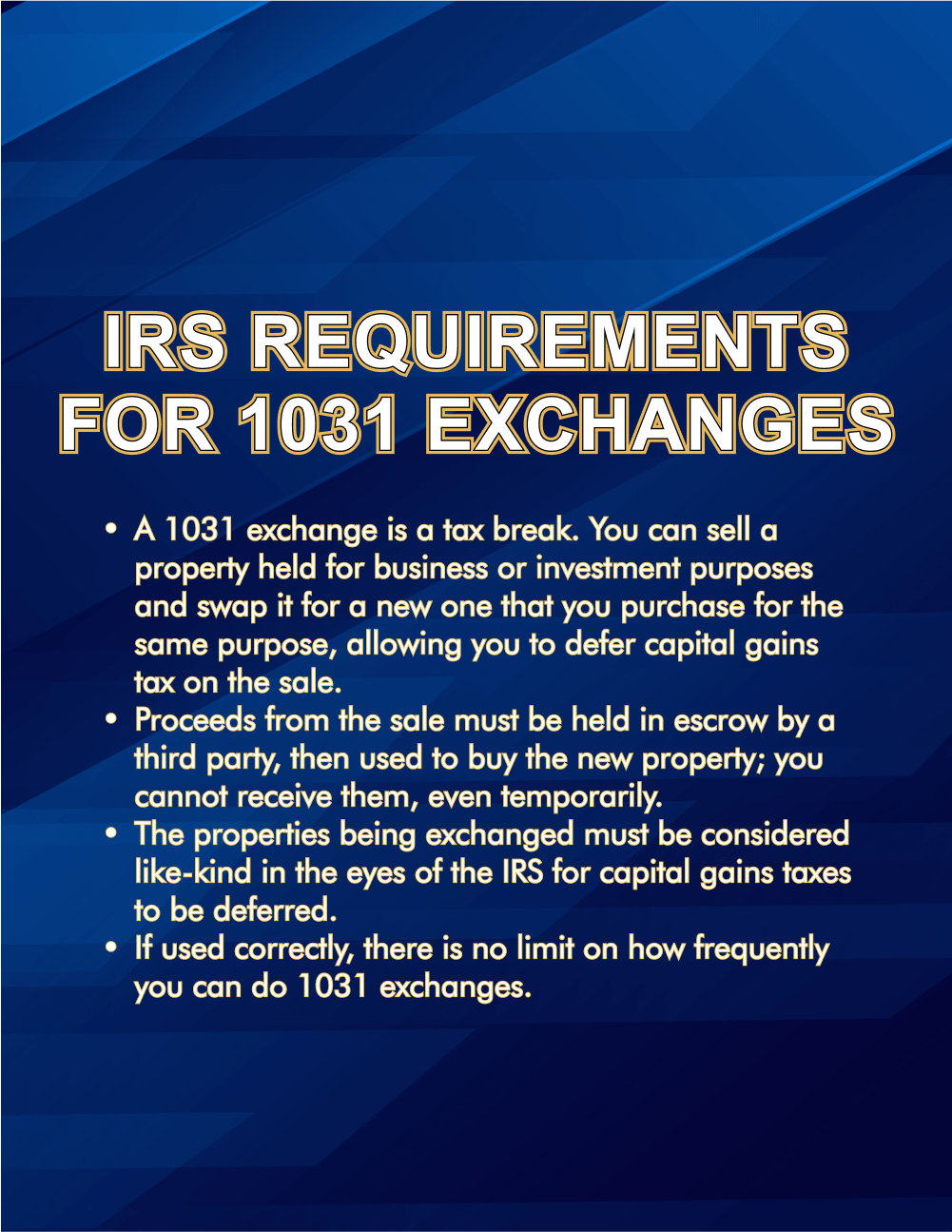 IRS Requirements for 1031 Exchanges