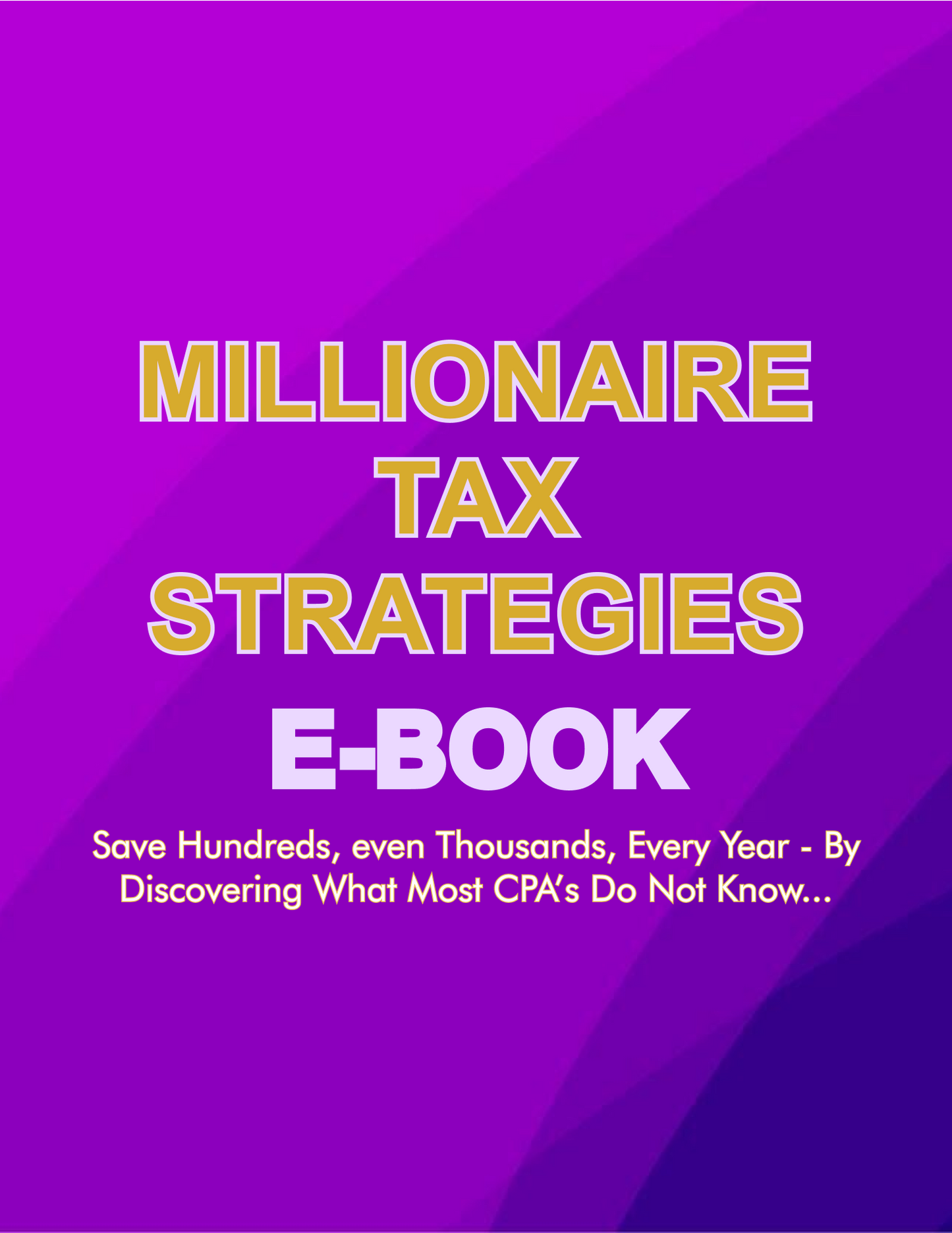 Millionaire Tax Strategies eBook for U.S. Real Estate Investors