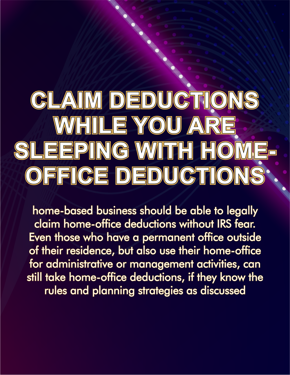 Maximize Your Home Office Deductions – E-Book for Investors